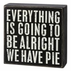 Top 10 ❤️ Primitives By Kathy Black & White 'We Have Pie' Block Sign 😀