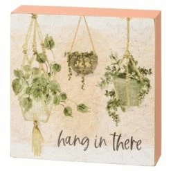 Flash Sale 😀 Primitives By Kathy Peach 'Hang In There' Box Sign ❤️