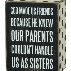 Outlet 🌟 Primitives By Kathy 'God Made Us Friends' Box Sign 🔥