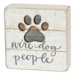 Best Sale 🧨 Primitives By Kathy 'We're 🦮 Dog People' Slat Block Sign 🎁