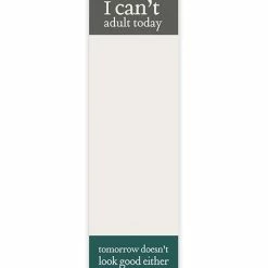 Budget 🎉 Primitives By Kathy 'I Can't Adult Today' Notepad 🔥