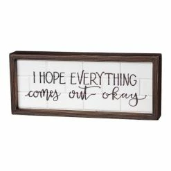 Wholesale 🌟 Primitives By Kathy Black 'Everything Comes Out Okay' Inset Box Sign 👍