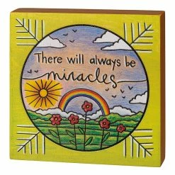 Outlet 🌟 Primitives By Kathy 'There Will Always Be Miracles' Box Sign ⌛