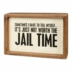 Brand new π Primitives By Kathy White & Brown 'Not Worth The Jail Time' Box Sign π
