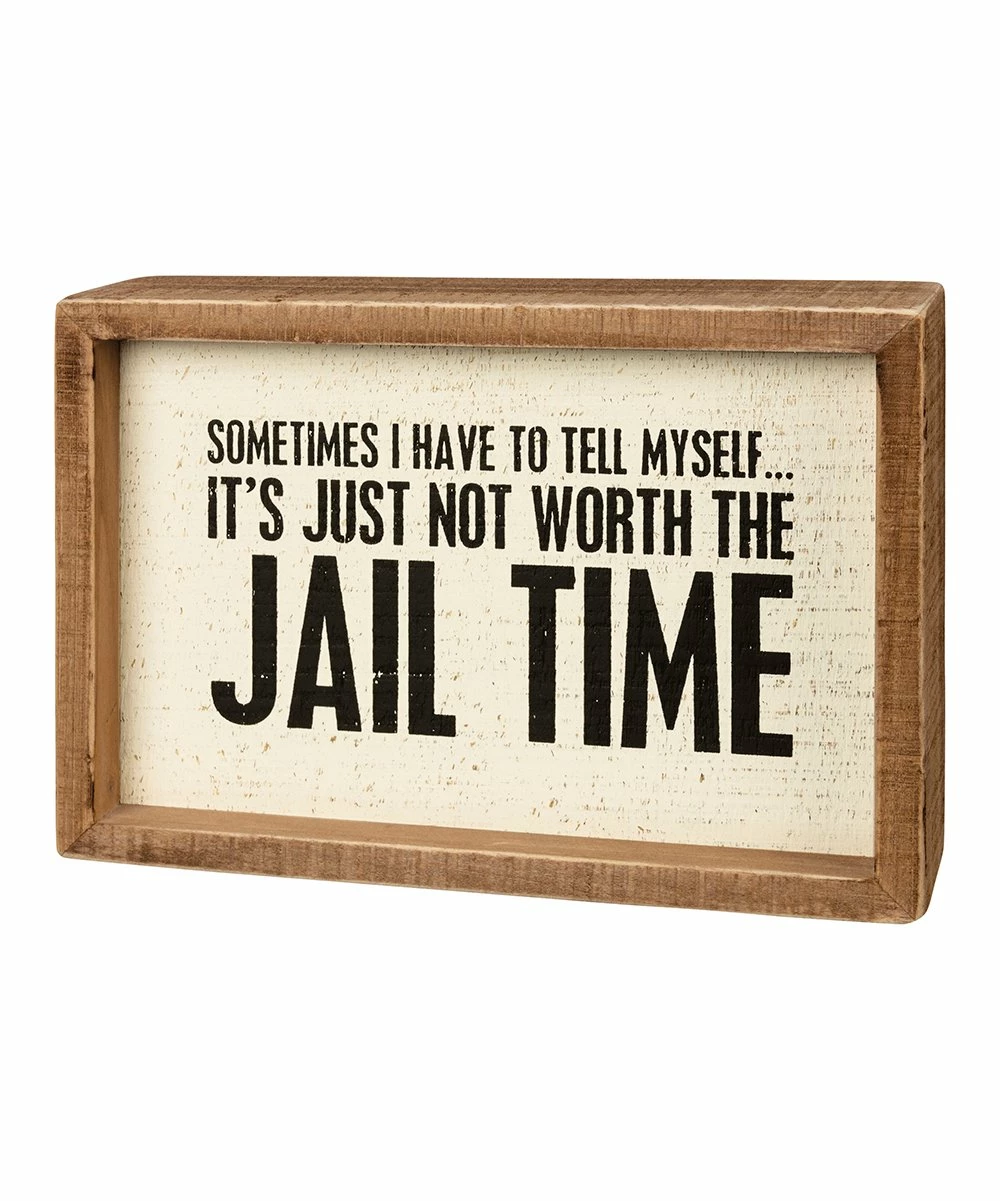 Brand new π Primitives By Kathy White & Brown 'Not Worth The Jail Time' Box Sign π